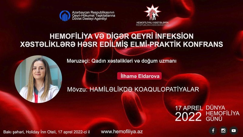 Dövlət dəstəyi ilə Dünya Hemofiliya Günündə elmi Konfrans təşkil edilir